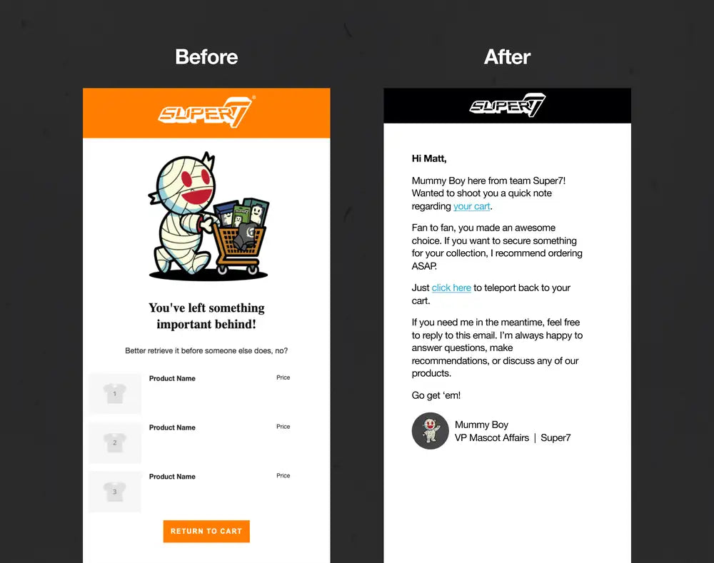 Super7's original checkout abandonment email beside the rewritten version, a plain-text note from the brand mascot linking back to the cart.